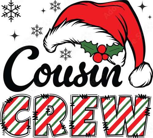 Cousin Crew Christmas SVG with Santa hat and candy cane stripes, vector illustration for t-shirts, mugs, posters, crafts, and digital downloads.