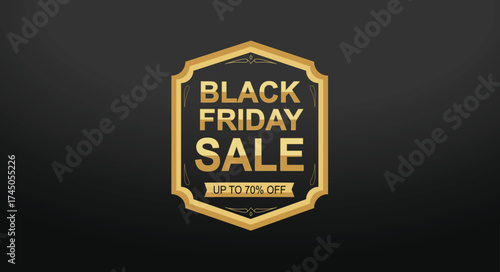 Golden black day sale badge on a dark background, offering up to 70 off in a promotional design