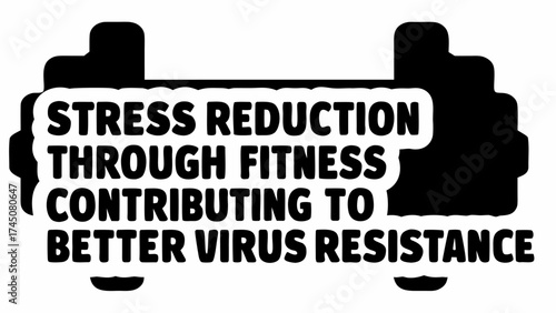 Boost immunity and beat stress with fitness, a powerful shield against illness