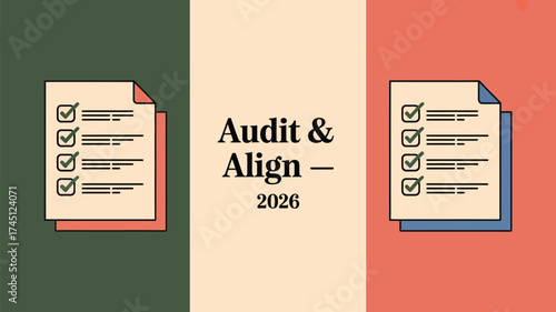Two checklists with checkmarks on green and red backgrounds for audit and align in the year of twenty twenty six