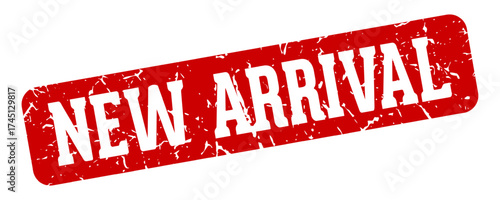 new arrival rectangular sign. new arrival stamp