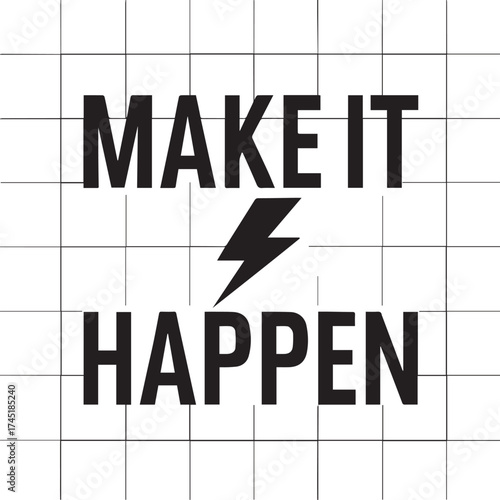 make it happen vector illustration