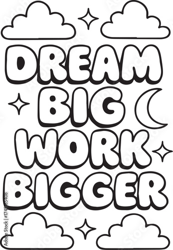 t shirt design dream big work bigger