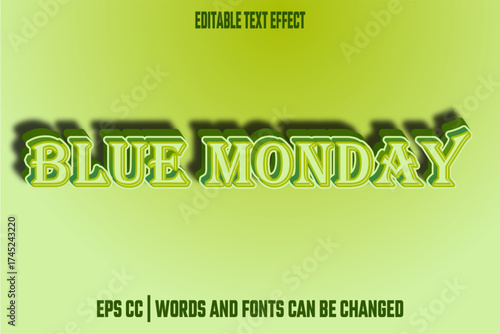 editable blue monday effect text
