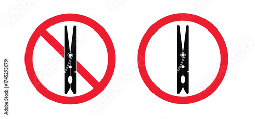 Stop no clothespin or clothespeg. Do not for clothesline on a sunny day or pegs hang on a washing line. Attention, forbidden clothes pin or clothes peg. Clothespins icon. No ban warning