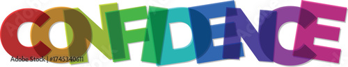 Confidence in bold multicolored letters offering a bright and positive message of assurance and self belief illustration