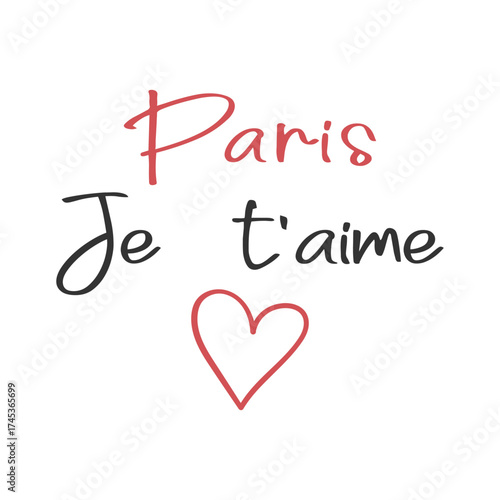 Minimalist French-inspired typography with “Paris Je t’aime” and a heart symbol in red and black. Perfect for romantic designs, prints, and Valentine’s Day projects.