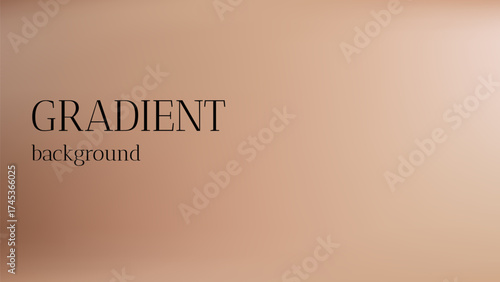 Beige and nude gradient background. Brown color gradation with warm light texture. Cream bg backdrop with blurry and ombre graphic. Clean gentle card subtle. Minimal luxury feminine vector banner.