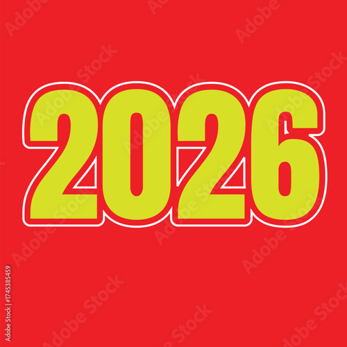 Bright yellow 2026 numbers on a vibrant red background Full editable Template 