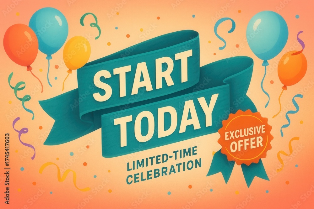 Obraz premium START TODAY limited-time celebration exclusive offer banner, festive style, vibrant retail sale promotion.