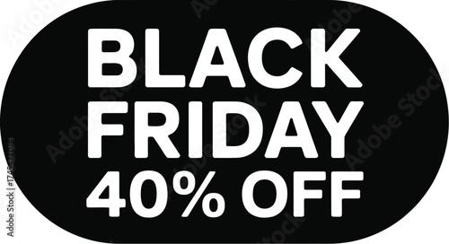 Black friday sale forty percent off discount promo shop now deals