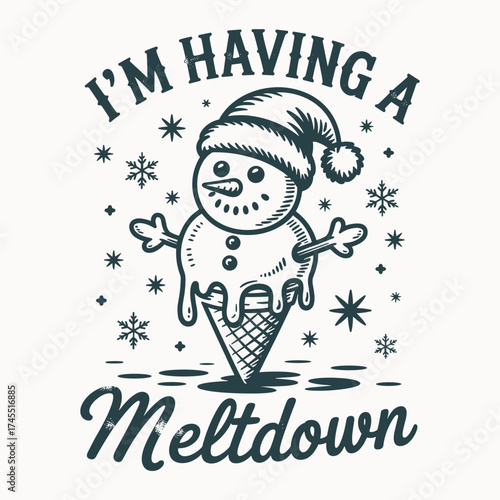 funny christmas snowman t shirt design santa hat im having a meltdown holiday humor ice cream cone winter art