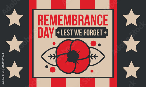 Remembrance Day. Lest we Forget. Remembrance poppy. Poppy day. Memorial day observed in Commonwealth member states to honour armed forces members who have died in the line of duty. Red poppy. Vector