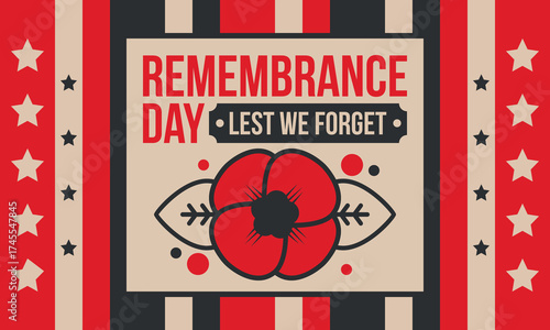 Remembrance Day. Lest we Forget. Remembrance poppy. Poppy day. Memorial day observed in Commonwealth member states to honour armed forces members who have died in the line of duty. Red poppy. Vector
