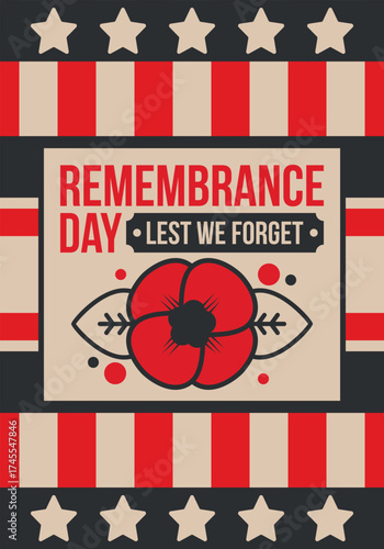 Remembrance Day. Lest we Forget. Remembrance poppy. Poppy day. Memorial day observed in Commonwealth member states to honour armed forces members who have died in the line of duty. Red poppy. Vector