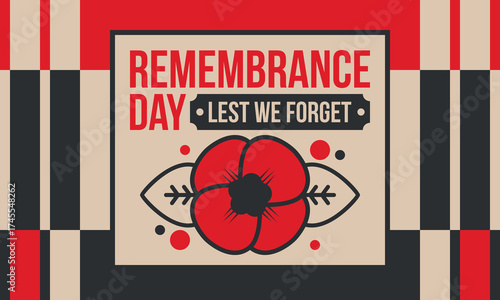 Remembrance Day. Lest we Forget. Remembrance poppy. Poppy day. Memorial day observed in Commonwealth member states to honour armed forces members who have died in the line of duty. Red poppy. Vector