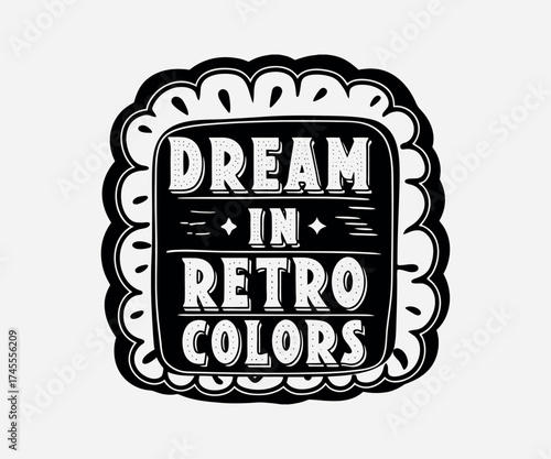 Typographic t-shirt design with some variants of motivational quotes