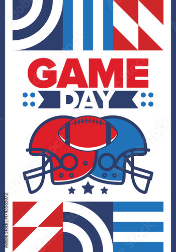 Game Day. American football playoff. Super Party in United States. Final game of regular season. Professional team championship. Ball for american football. Sport poster. Vector illustration
