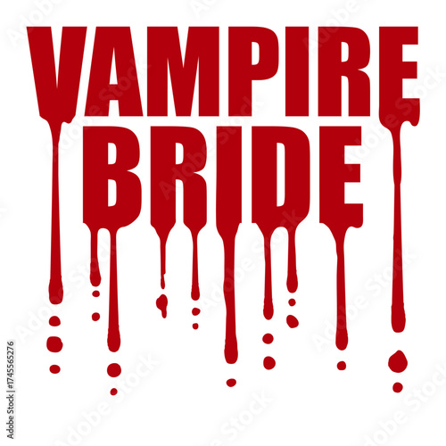 Vampire Bride Bloody Drip Text Halloween Wedding Party