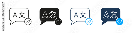 Verified Translation Chat Line And Solid Icon Set. Multilingual Speech Bubble And Check Mark Symbol Collection For Confirmed Language Accuracy And Communication Approval. Isolated Vector Illustration