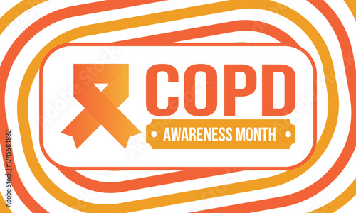 COPD Awareness Month in November. Chronic Obstructive Pulmonary Disease. Celebrated annual in United States. Medical health care and awareness design. Poster, card, banner and background. Vector