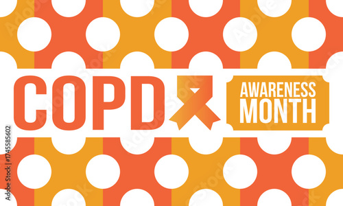 COPD Awareness Month in November. Chronic Obstructive Pulmonary Disease. Celebrated annual in United States. Medical health care and awareness design. Poster, card, banner and background. Vector