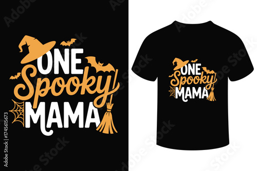 One spooky mama halloween themed t shirt design