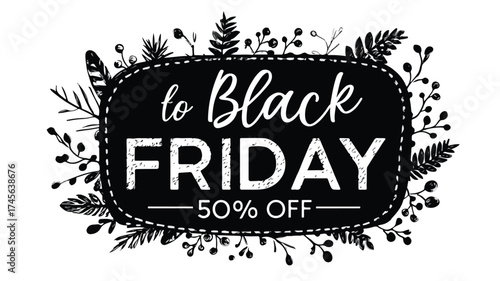 Black Friday Sale Banner 50% Off Buy 1 Get 1 Free Shopping Deal