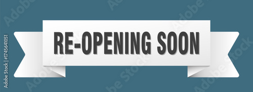 re-opening soon ribbon isolated on transparent background. re-opening soon ribbon