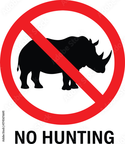 Silhouette of a rhinoceros inside a red prohibition circle with the words no hunting below
