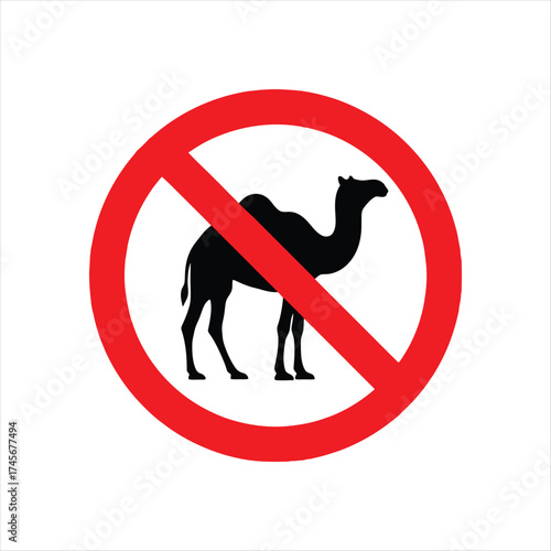 Red prohibition sign with a silhouette of a camel indicating no camels allowed or forbidden