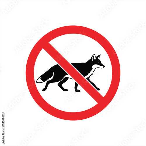 Red prohibition sign with a black fox silhouette inside indicating no foxes allowed or warning about their presence