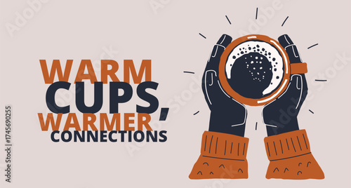 Cartoon vector illustration of hands holding a cup of tea viewed from above as a metaphor for warmth, comfort, and mindful moments