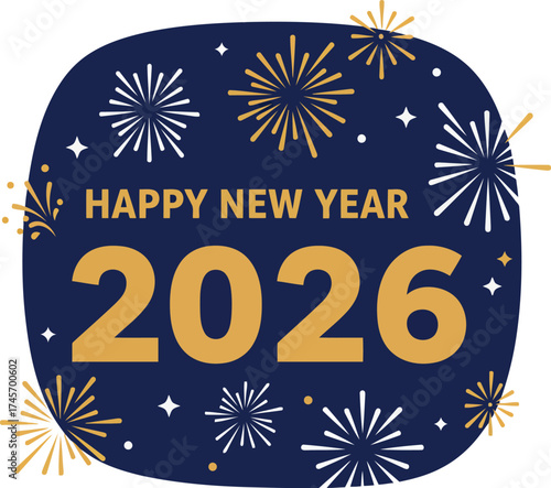 Happy new year 2026 festive fireworks celebration greeting card design vector