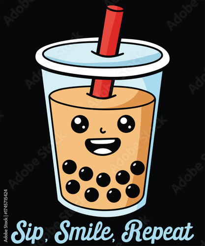 Sip, Smile, Repeat - Fun Bubble Tea Design.