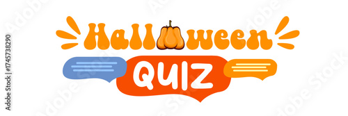 Halloween quiz logo with cartoon pumpkin isolated on whhite background. Halloween kids quest and quiz game graphic vector illustration