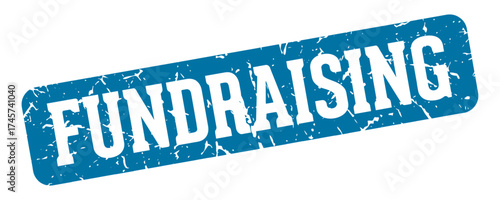 fundraising rectangular sign. fundraising stamp