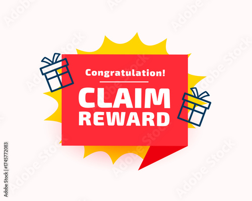 Claim reward congratulations with gift boxes and starburst