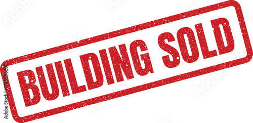 Authentic grunge effect rubber stamp displaying Building Sold text for a successful property transaction