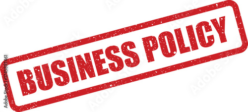 Textured rubber stamp graphic with the prominent phrase BUSINESS POLICY indicating corporate guidelines and regulations