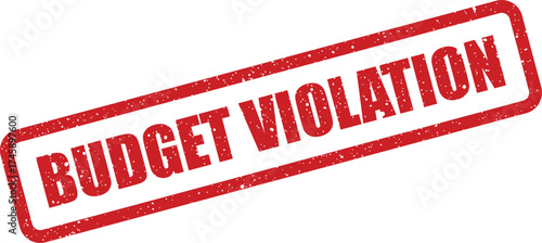Warning rectangular grunge rubber stamp with message budget violation indicating potential financial error