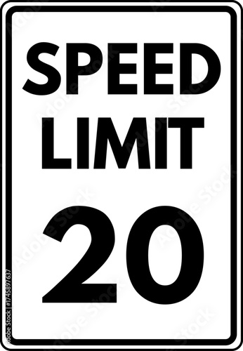Speed limit 20 mph traffic sign