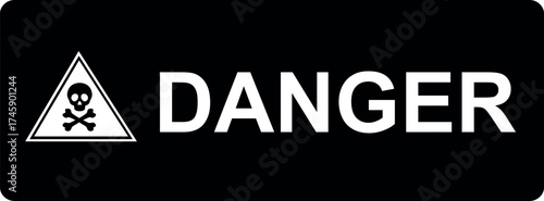 vector illustration black and white danger text icon and a warning skull crossbones sign