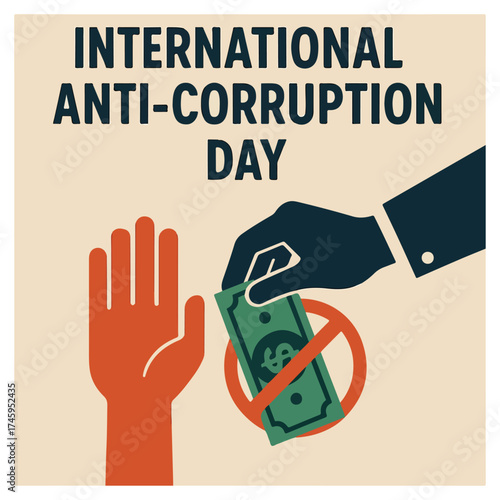 “International Anti-Corruption Day – Promoting Integrity, Transparency, and Justice for a Fair and Honest Global Society”