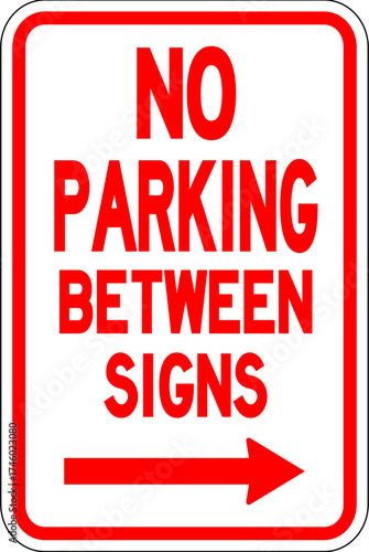 no parking between sign - no parking sign