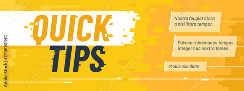 Quick tips banner. Vector yellow, white and black retro template with bold typography, dynamic shapes and informational clouds on pixelated background for presentation, marketing or educational visual
