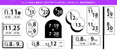 編集OKな日付のデザインパーツセット_吹き出し,あしらいつき_年度,日付,曜日,時間,期間_曜日英語Ver｜ Editable Date Design Parts Set with Speech Bubbles & Decorations | Year, Date, Day of the Week, Time, Period (English Version)