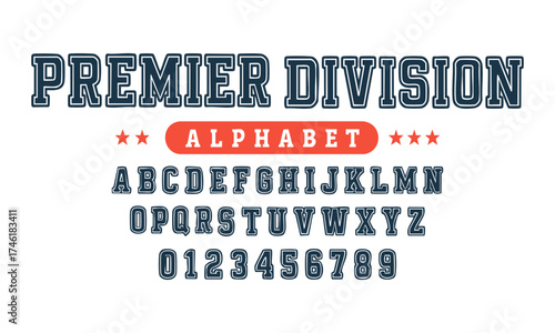 Premier Division Varsity Alphabet Poster A–Z & 0–9, Collegiate Sports Typography Vector Illustration, banner and poster, easily editable.