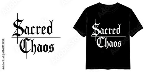 text in Gothic Black Font style of "Sacred Chaos", two variants of the inscription design in black on a transparent background and in white on the background of a mock-up T-shirt