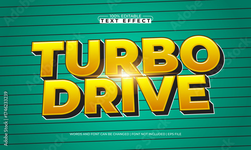 turbo drive editable text effect
